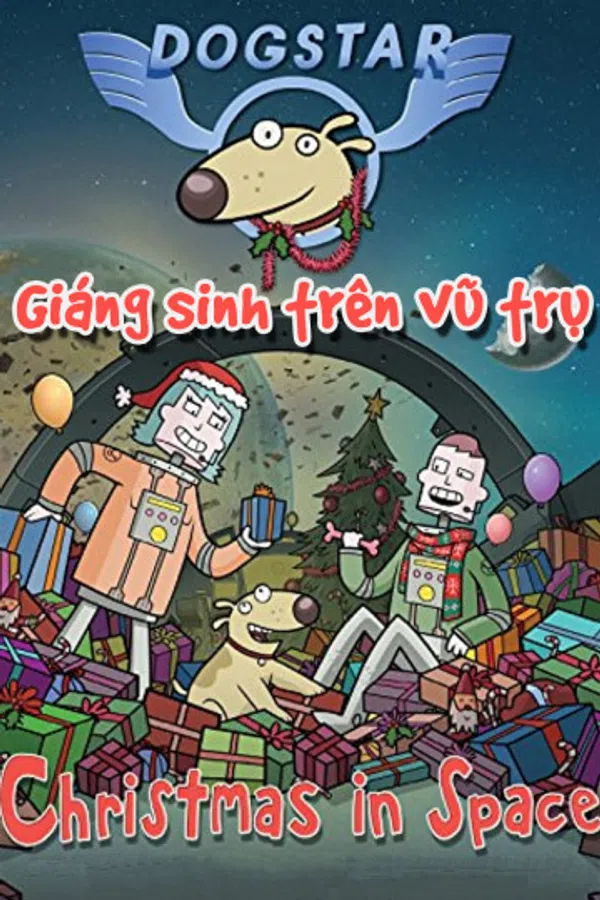 Giáng Sinh Trên Vũ Trụ Vietsub - Motchill