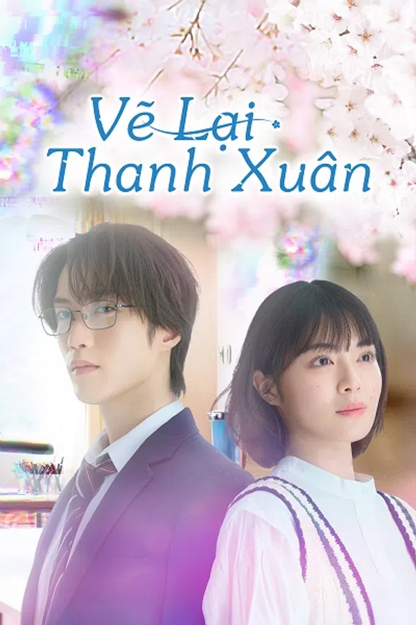 Vẽ Lại Thanh Xuân Vietsub - Motchill